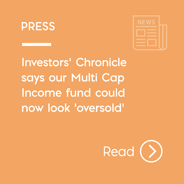 Investors Chronicle says our Multi Cap Income fund could be 'oversold' 